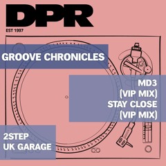 Groovechronicles MD3 2step Vip Mix