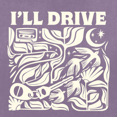 I'll Drive