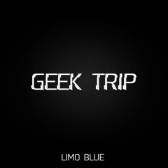GEEK TRIP
