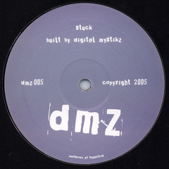 Digital Mystikz - Stuck