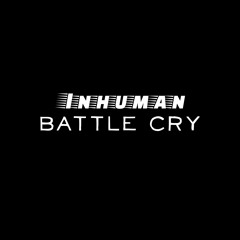 Inhuman 666 - Battle Cry