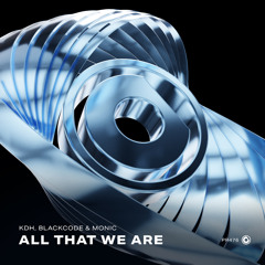 All That We Are (Extended Mix)