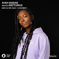 AYAH MARAR INVITES ARCTURIUS - KOOL FM - 03.09.25
