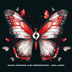 Ranta, Miroshin, Alex Konstantinov - Soul Quest [Journey of the Soul]