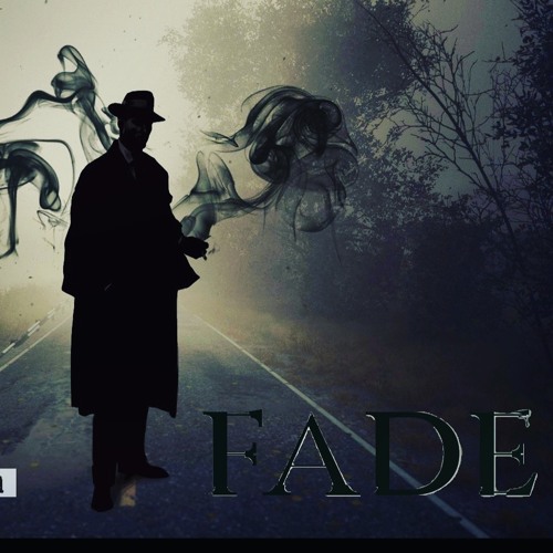 Fade