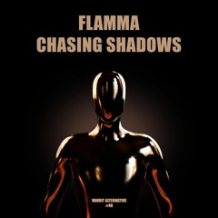 Flamma - Chasing Shadows (Extended mix) (VANDIT Alternative)