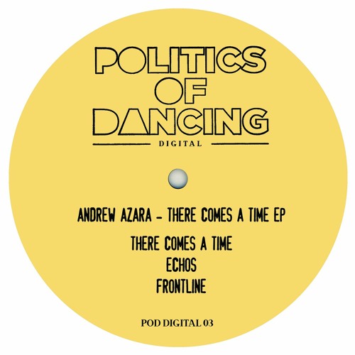ANDREW AZARA - THERE COMES A TIME