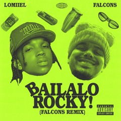 Bailalo Rocky (Falcons remix)