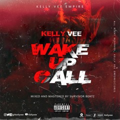Wake Up Call [M&M BY Survivor Beatz]