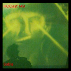 HOCast #149 - Sabla