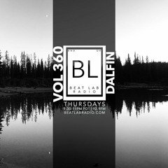 Dalfin - Exclusive Mix - Beat Lab Radio 360