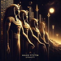 MANU SYSTEM - DYNASTY