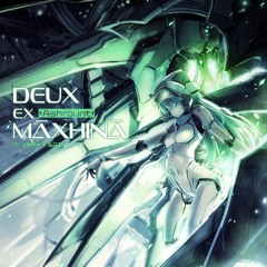 DEUX EX MĀXHINĀ [SDVX EXCEED GEAR]