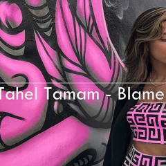 Tahel Tamam - Blame