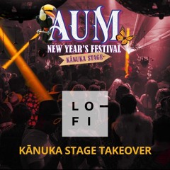 New Years Day @ LO-FI Kanuka Stage AUM Festival