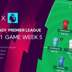 Fantasy Premier League 20/21 เทคนิค การวางแผนใน Gameweek 5