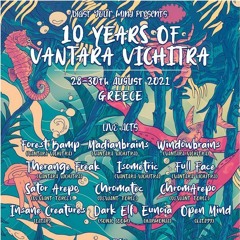 10 Years Of Vantara Vichitra Gathering- Onaro dj set