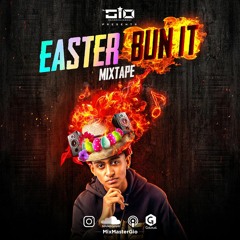 Dj Gio Presents The Easter BUN IT Mixtape! (Soca 2021)