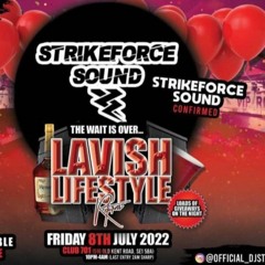 Strikeforce Sound @ Lavish Lifestyle (Warm up set)
