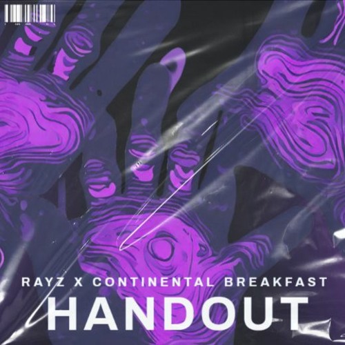 RAYZ x CONTINENTAL BREAKFAST - HANDOUT
