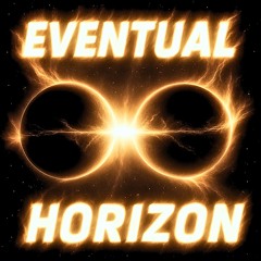 Eventual x Horizon (UNZ VIP)