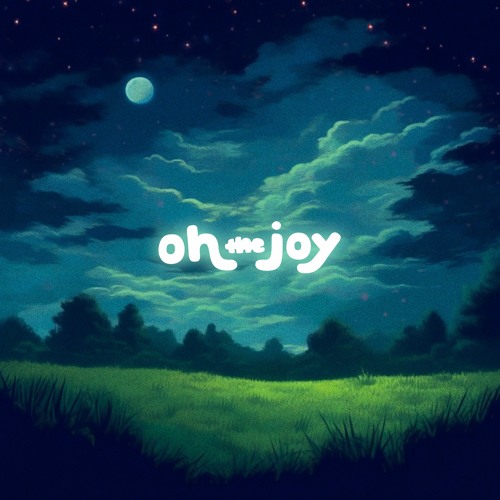 oh, the joy. - nightfall