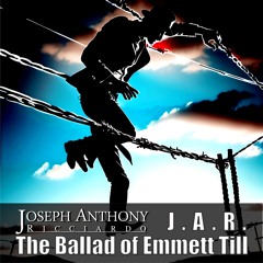 The Ballad Of Emmett Till