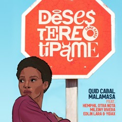 Desestereotípame (feat. Hemphil Otra Nota, Mileiny Rivera, Edlin Lara & Yidax)