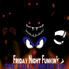 (FNF: The Full Faker Mix OST) Irreplaceable V2.0