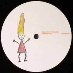 Superpitcher - Baby's on fire (Club mix) (ASØREY EDIT)