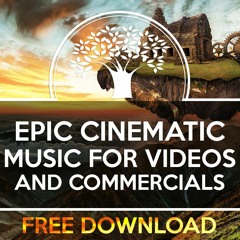 Best Background Music for Videos - EPIC CINEMATIC INSPIRATIONAL DRAMATIC (FREE DOWNLOAD)