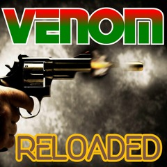 VENOM - RELOADED