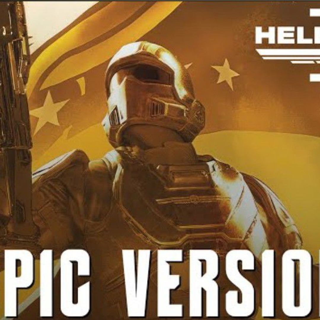 Stream Helldivers 2 - Main Theme EPIC VERSION by Jair Meshigake ...