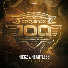 [DQX100] Hickz & Heartless - Evil Mind