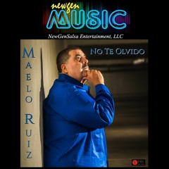 No Te Olvido - Maelo Ruiz  (2023)