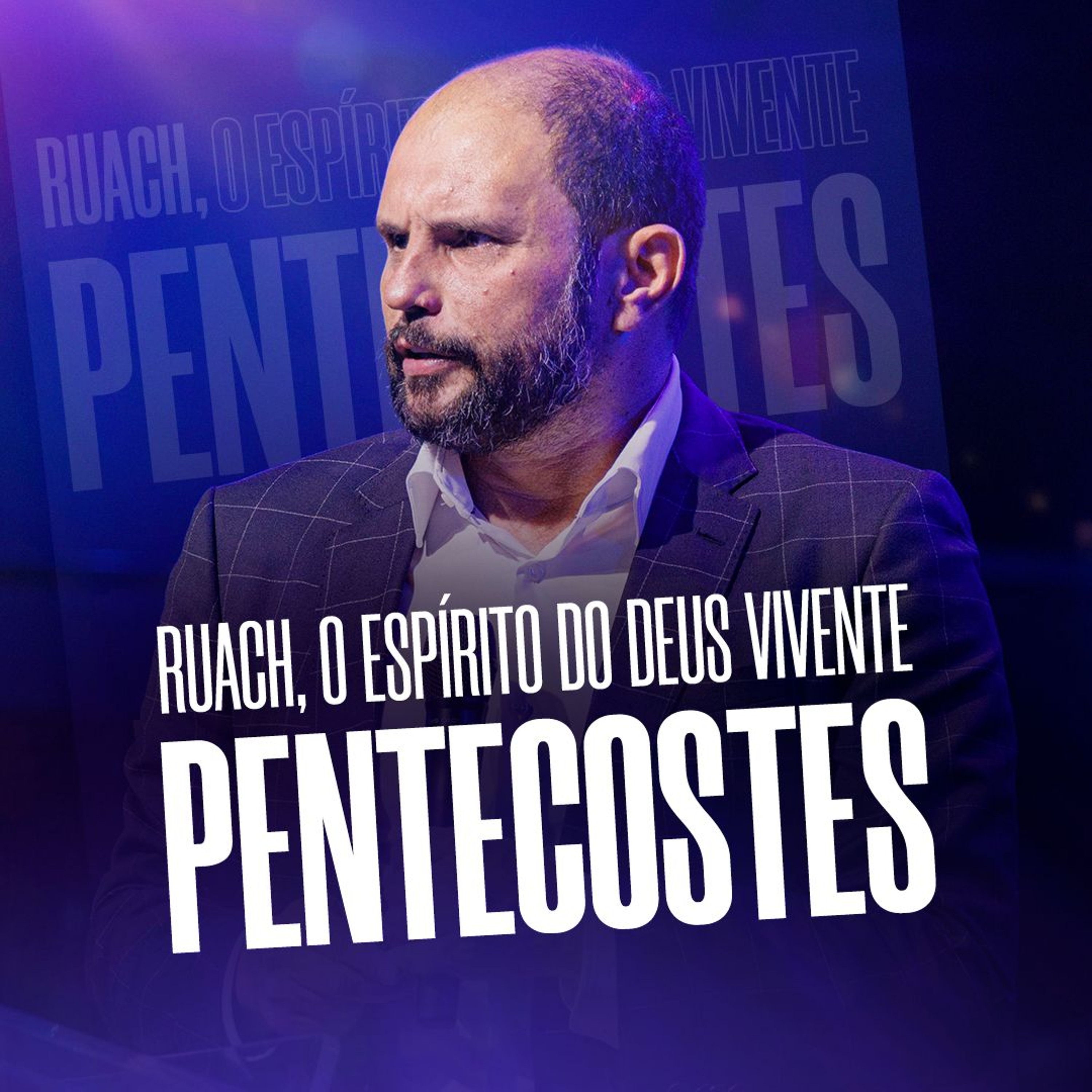 #511 - Ruach, o Espírito do Deus Vivente - Pentecostes | JB Carvalho episode artwork