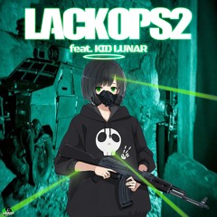 Lackops 2 🧟‍♂️(ft. Kid Lunar)