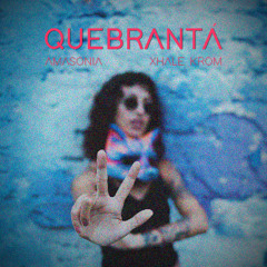 Quebrantá (ft. Amasonia)