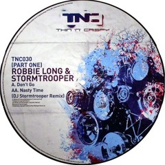 Robbie Long & Stormtrooper - Don't Go - TNC LTD (September 2008)