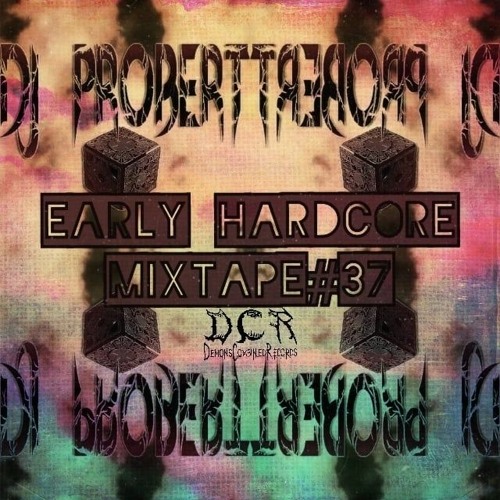 Dj Probert | Early Hardcore mixtape#37 | 19/07/21 | UK