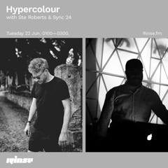 Hypercolour with Ste Roberts & Sync 24 - 22 June 2021
