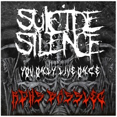 svicide silence - YOLO (RDHS rmx)