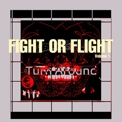 FIGHT OR FLIGHT |PROD. BIOME