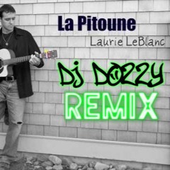 La Pitoune - Laurie LeBlanc (Dozzy Remix)