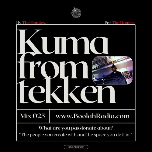 Mix 025 - Kumafromtekken Guest Mix