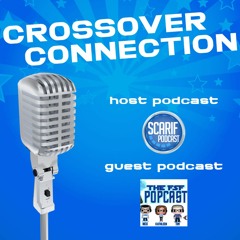 Crossover Connection FSF Popcast