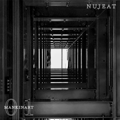 Mankinart Radio 01 - Nujeat