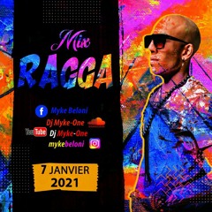 Ragga Mix by Dj Myke-One 2021