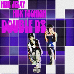 HBK JeeAy (feat. HBK TooHigh) - Double D’s (Official Audio) (Prod. Young Pepo 5)