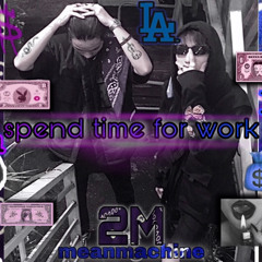 spend time for work - yuongTboi (ft. lycean)